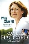 Why I Stayed: The...