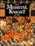 The Medieval Knight At War by Brooks Robards