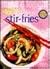 Stir-Fries Make It Tonight ...