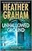 Unhallowed Ground (Harrison Investigation #7)