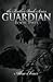 Guardian (Feather, #2)