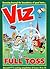 VIZ Comic - The Full Toss (Best of Issues 70 to 75)