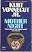 Mother Night by Kurt Vonnegut Jr.
