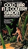 Cold War in a Country Garden by Lindsay Gutteridge