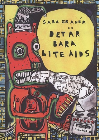 Det är bara lite AIDS (Paperback)