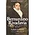 Bernardino Rivadavia: Hombre de Buenos Aires, ciudadano argentino: Biografía