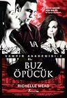 Buz Öpücük by Richelle Mead