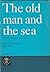 The Old Man and the Sea by Ernest Hemingway