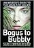 Bogus to Bubbly: An Insider's Guide to the World of Uglies