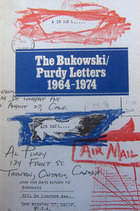 The Bukowski/Purdy letters: A decade of dialogue, 1964-1974 (Unknown Binding)