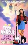 Heaven Can't Wait by Cherie Bennett