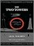 The Two Towers by J.R.R. Tolkien The Two Towers by J.R.R. Tolkien