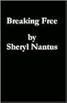 Breaking Free Breaking Free