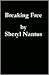 Breaking Free