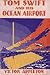 Tom Swift and His Ocean Airport, or, Foiling the Haargolanders (Tom Swift Sr, #37)