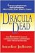 Dracula Is Dead by Sheilah Kast