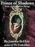 The Prince of Shadows (The Shadows Trilogy, #1)