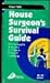 Churchill's House Surgeon's Survival Guide (Churchill Pocketbooks)