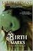 Birth Marks (Hannah Wolfe #1)
