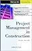 Project Management in Construction (McGraw-Hill Professional Engineering)