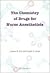 The Chemistry Of Drugs For Nurse Anesthetists