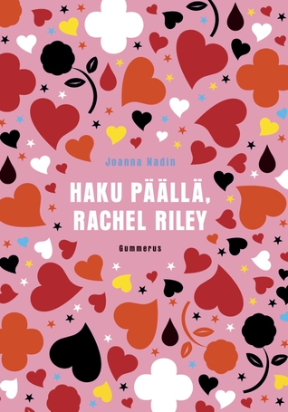 Haku päällä, Rachel Riley (Rachel Riley, #2)