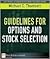 Guidelines for Options and Stock Selection