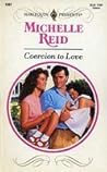 Coercion to Love by Michelle Reid