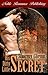His Dirty Little Secret (Sammy & Friends, #3)