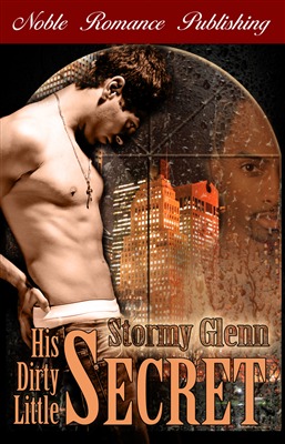 His Dirty Little Secret (Sammy & Friends, #3)