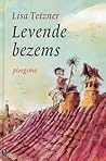 Levende bezems by Lisa Tetzner Levende bezems by Lisa Tetzner