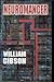 Neuromancer by William Gibson