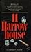 11 Harrowhouse
