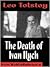 The Death of Ivan Ilych by Leo Tolstoy