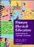 Primary Physical Education by David Bunker