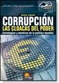 Corrupción, las cloacas del poder: Estrategias y mentiras de la política mundial (Spanish and English Edition)