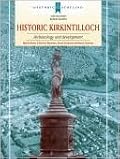 Historic Kirkintilloch: Archaeology and Development