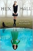 Hex Hall (Hex Hall, #1)