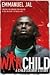 War Child: A Child Soldier's Story