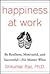 Happiness at Work