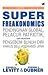 Superfreakonomics Pendinginan Global, Pelacur Patriotik dan Mengapa Pengebom Bunuh Diri Harus Beli Asuransi Jiwa