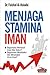Menjaga Stamina Iman