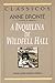 A Inquilina de Wildfell Hall by Anne Brontë