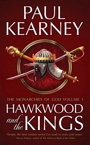 Hawkwood and the Kings (Monarchies of God, #1-2)