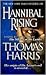 Hannibal Rising by Thomas  Harris