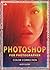 Photoshop for Photographer:...