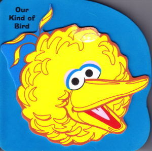 Our Kind of Bird (Board book)