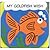 My Goldfish Wish (Animal Pals Books)