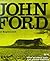 John Ford (New Revised and Enlarged Edition)