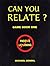 Can You Relate?: Book 1
